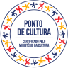 Selo Ponto de Cultura certificado pelo Ministério da Cultura